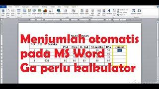 Cara Menjumlah Otomatis Pada Ms Word