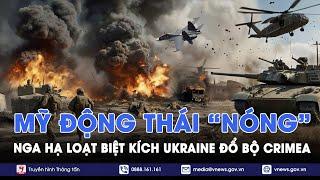 ĐIỂM TIN NÓNG 108. Nga diệt 7 USV hạ loạt lính biệt kích Ukraine đổ bộ Crimea Mỹ động thái nóng