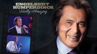 Engelbert Humperdinck Totally Amazing 2006 Documentary