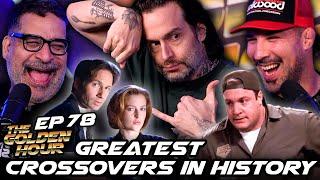 Greatest Crossovers in History  The Golden Hour #78 w Brendan Schaub Erik Griffin & Chris DElia