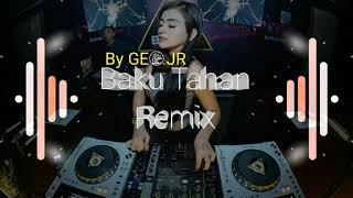 Baku Tahan RemixLagu Joget 2020