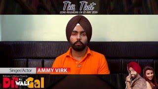 AMMY VIRK  THIS THAT SUBWAY MOMENT  DIL WALI GAL  SHORT FILM   FILMYSHOTS