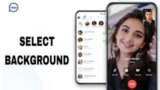 How To Select Background On Imo App