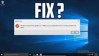 How To Fix Group Policy Editor Gpedit.msc Not Working in Windows 1087 PC