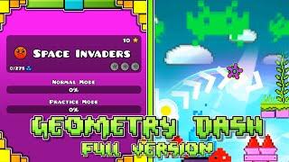 Space Invaders All Secret Coins  Geometry Dash Full Version  By Neonfairex  FAN-GAME