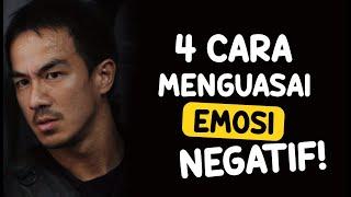 4 CARA Menguasai EMOSI NEGATIF Biar Gak Jadi Korban EMOSI Bro Motivasi Hidup Pria Sejati