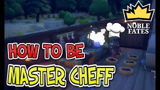 Simple Masterchef Cooking tutorial for Noble Fates. How to cook?