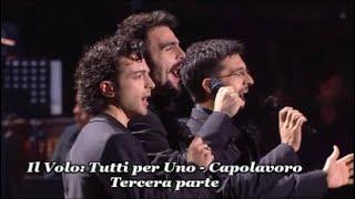 Il Volo Tutto per Uno - Capolavoro. Tercera parte Arena de Verona 2852024