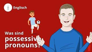 possessive pronouns Grammatik und Beispiele – Englisch  Duden Learnattack