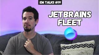 My Thoughts On JetBrains Fleet