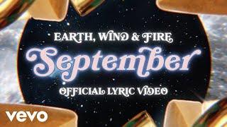 Earth Wind & Fire - September Official Lyric Video