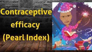 Contraceptive Efficacy  Pearl Index  PSM lecture  Community Medicine lecture  PSM made easy