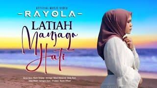 Rayola - Latiah Manjago Hati Official Music Video