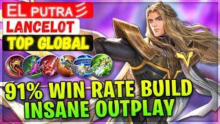 91% Win Rate Build Insane Outplay Lancelot  Top Global Lancelot  EL ᴘᴜᴛʀᴀ彡 - Mobile Legends Build