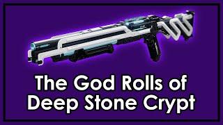 Destiny 2 The God Roll Weapons of Deep Stone Crypt