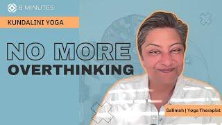 Kundalini Yoga to Stop Overthinking Powerful Eye Movement Technique & Mantra