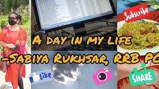 FIRST VLOG   A day in My Life   Sabiya Rukhsar RRB PO  #SBI #IBPS #RRB