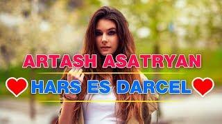  ARTASH ASATRYAN - HARS ES DARCEL 