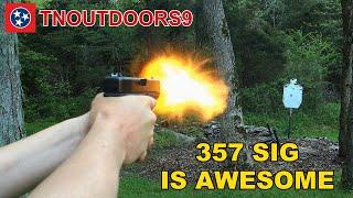 357 SIG IS AWESOME