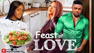 FEAST OF LOVE NEW - MAURICE SAM UCHE MONTANA OKAWA SHAZNAY 2024 LATEST NIGERIAN  AFRICAN MOVIES