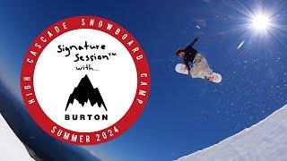 HCSC 2024  Burton Signature Session™ Recap