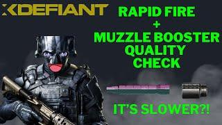 Putting XDefiants Muzzle Boost & Rapid Fire Barrel Through Quality Checks  It Makes it Slower?