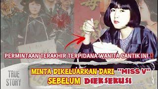 #JST65  MINTA DIKELUARKAN DARI MISS V SEBELUM DIEKSEKUSI  KISAH NYATA KASUS TAO JING