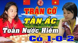 Trận cờ Tàn Ác toàn những nước Hiểm  Có 1 0 2 Giữa Nữ kỳ vương TQ vs Ngô Lan Hương  Cờ tướng hay