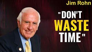 Jim Rohn - Dont Waste Time - Best Motivational Speech Video