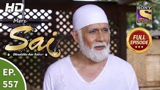 Mere Sai - Ep 557 - Full Episode - 12th November 2019