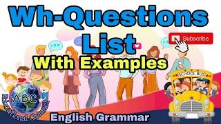 Wh-Questions List with Examples