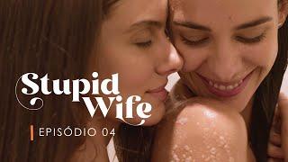 Stupid Wife - 3ª Temporada - 3x04 “União”