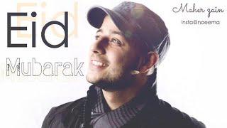 Maher Zain  Eid Mubarak  Video Song HD  2019