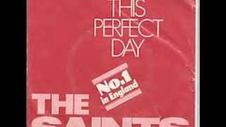 The Saints - Perfect Day  Original Single Version 1977