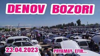 23-Aprel SURXONDARYO DENOV MASHINA BOZORI PRYAMAY EFIR 22023 #denov_bozori_2024