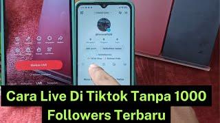 Cara Live Di Tiktok Tanpa 1000 Followers Terbaru