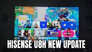 Hisense U8H New Update and Gaming Settings