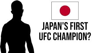 Will This Fighter Become Japans First UFC Champion?