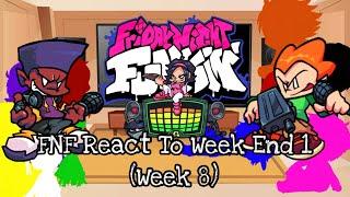 FNF React To Week End 1 Week 8Friday Night FunkinElenaYT.