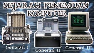 Sejarah Komputer Pertama l Penemuan Dan Perkembangan Komputer