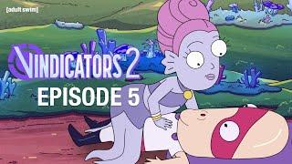 Vindicators 2 First Love  Rick and Morty  adult swim