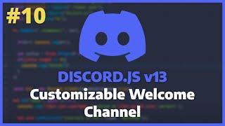 Discord.JS v13 - Welcome Message per Guild Ep. 10