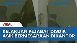 Kelakuan Oknum Pejabat Dinas Pendidikan Jombang Diduga Bermesraan di Kantor Aksinya Terekam CCTV