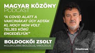 Boldogkői Zsolt „A Covid alatt a vakcinákat úgy adták ki hogy nem volt teljes körű engedélyük”