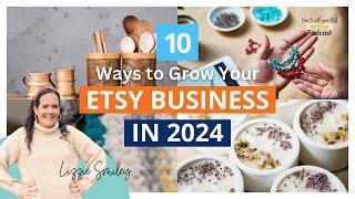 Ep 110  10 Ways to Grow Your Etsy Business 2024