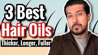 3 Best Hair Oils for Hair Growth and Thickness  Which Hair Oil is Best?