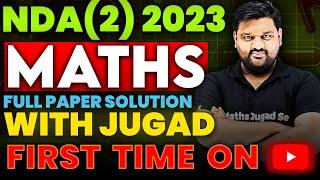NDA Maths 2023 2 Full Paper Solution  NDA 2 2023 Full Maths Paper Solution  NDA Maths Solution