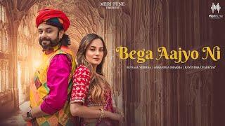 Bega Aajyo Ni  Akanksha Sharma  Ravindra Upadhyay  Kunaal Vermaa  Rangon  Kavita  New Songs