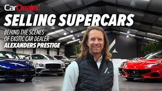 Inside supercar dealer Alexanders Prestige – Selling Supercars Part IV