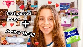 first period story + period tips